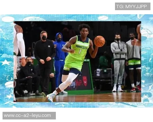 爱德华兹缺阵森林狼迎战灰熊球队能否克服困难继续争胜